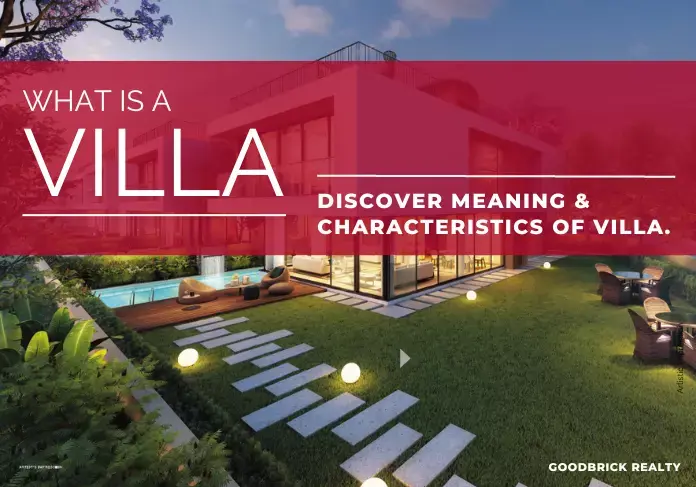 What is a Villa. Discover Meaning & Characteristics of Villa